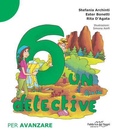 Archinti, S: 6 un detective. Per avanzare