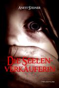 Die Seelenverkäuferin
