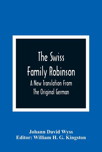The Swiss Family Robinson