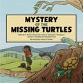 Mystery of the Missing Turtles