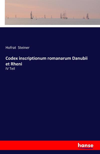 Codex inscriptionum romanarum Danubii et Rheni