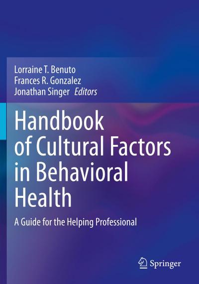 Handbook of Cultural Factors in Behavioral Health