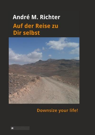 Auf der Reise zu Dir selbst