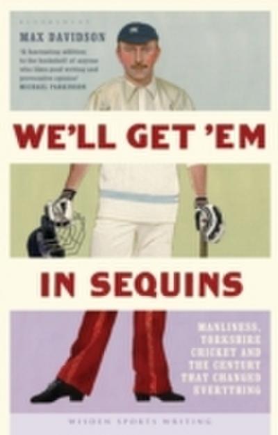 We’ll Get ’Em in Sequins