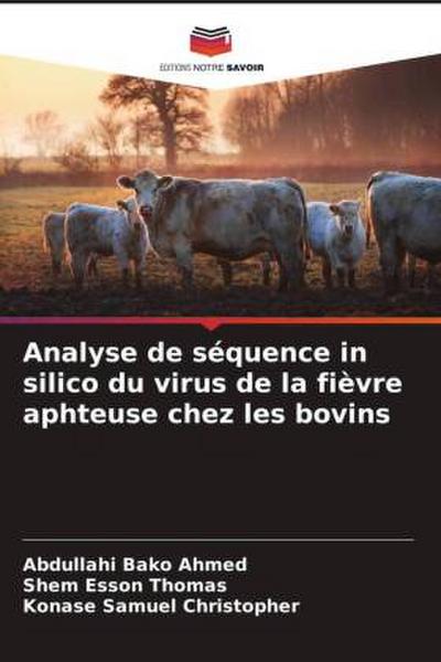 Analyse de séquence in silico du virus de la fièvre aphteuse chez les bovins