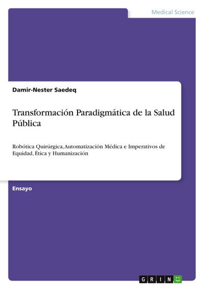 Transformación Paradigmática de la Salud Pública
