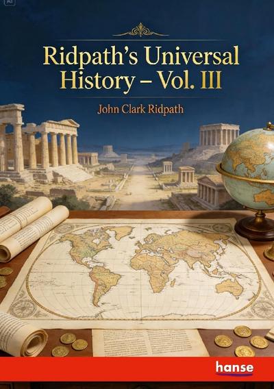 Ridpath’s Universal History