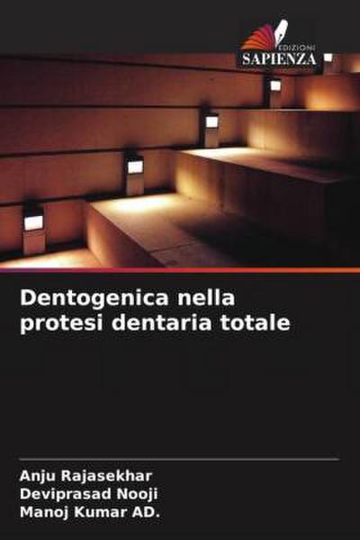 Dentogenica nella protesi dentaria totale