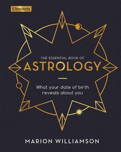 The Essential Book of Astrology