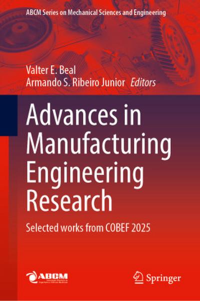 Advances in Manufacturing Engineering Research