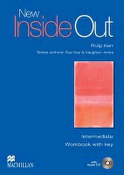 Kay, S: Inside Out Intermediate Workbook Pack with Key New E