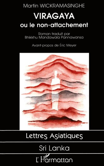 Viragaya ou le non-attachement