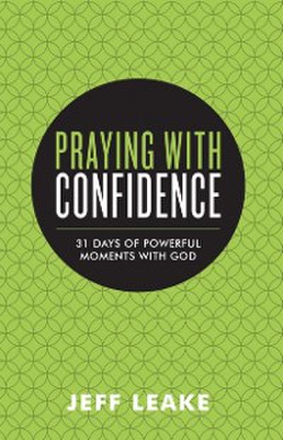 Praying with Confidence