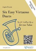 Six Easy Virtuoso Tuba Duets by J.F.Gallay op.41