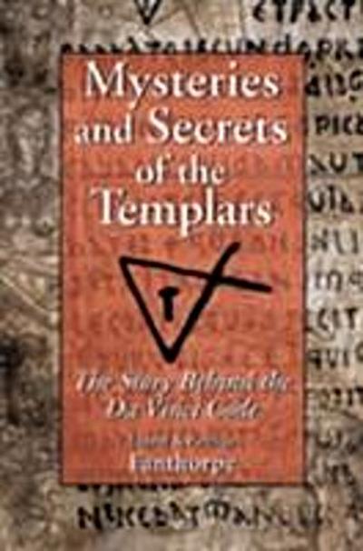 Mysteries and Secrets of the Templars
