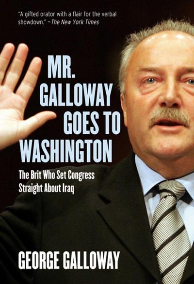 Mr. Galloway Goes to Washington