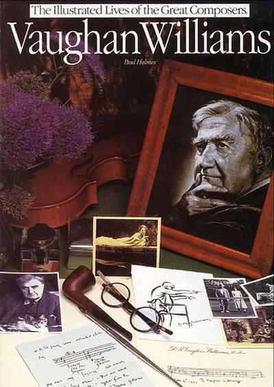 Vaughan Williams: Illustrated Lives Of The Great Composers