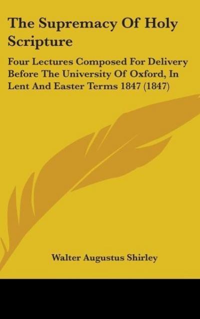 The Supremacy Of Holy Scripture