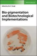 Bio-pigmentation and Biotechnological Implementati