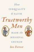 Trustworthy Men