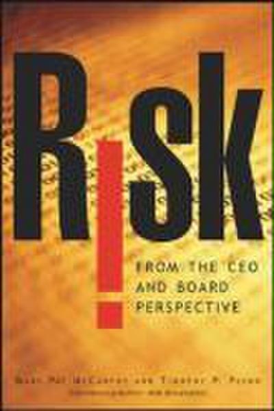 Risk from the CEO and Board Perspective