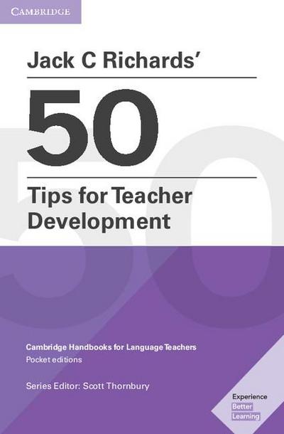 Jack C Richards’ 50 Tips for Teacher Development Pocket Editions