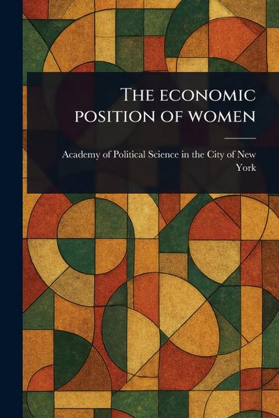 The Economic Position of Women
