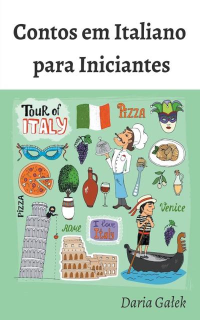Contos em Italiano  para Iniciantes