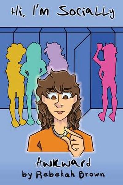 Hi, I’m Socially Awkward