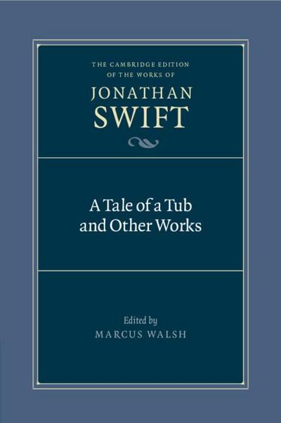 A Tale of a Tub and Other Works