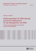 Erklärungsansätze für NAV-Spreads und deren Implik