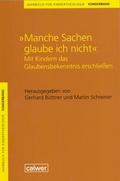 Jahrbuch für Kindertheologie / Manche Sachen glaub