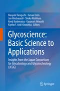 Glycoscience: Basic Science to Applications