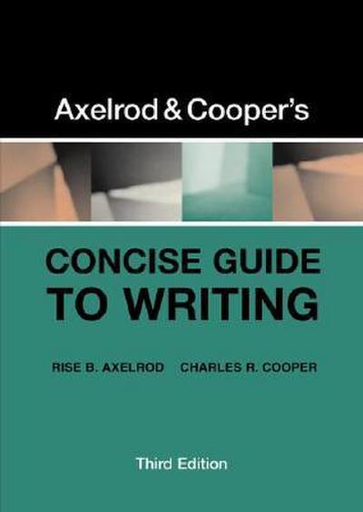 Axelrod & Cooper’s Concise Guide to Writing
