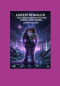 Unzertrennlich