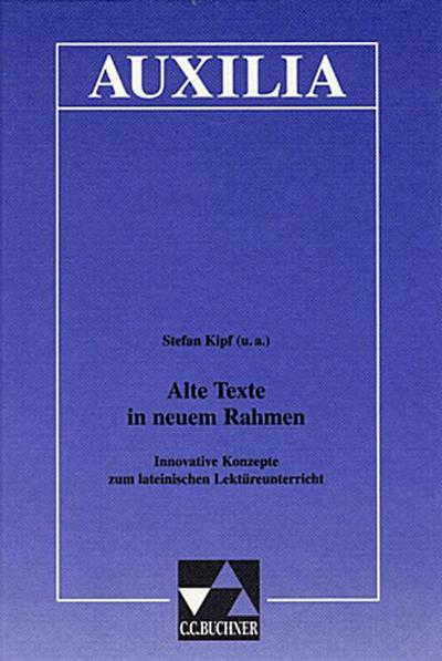 Alte Texte in neuem Rahmen