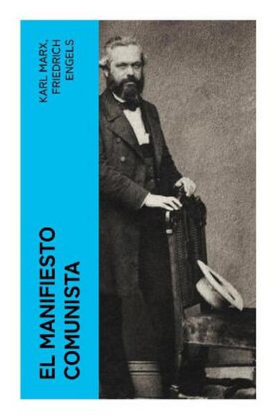 El Manifiesto Comunista