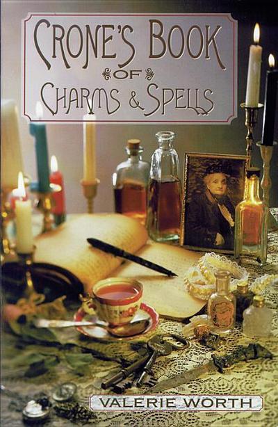 Crone’s Book of Charms & Spells