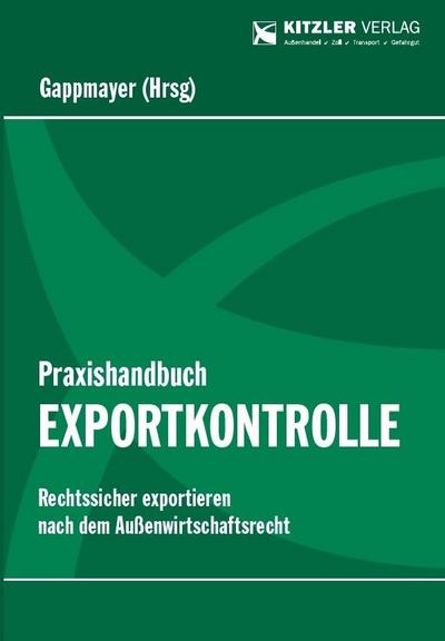 Praxishandbuch Exportkontrolle