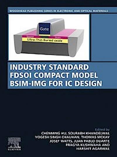 Industry Standard FDSOI Compact Model BSIM-IMG for IC Design
