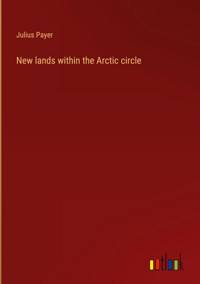 New lands within the Arctic circle