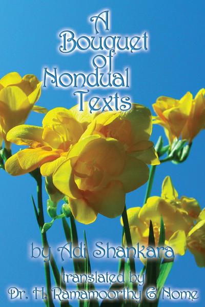 A Bouquet of Nondual Texts