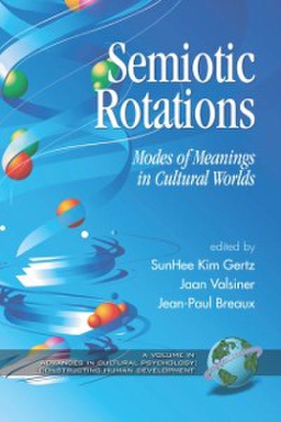 Semiotic Rotations