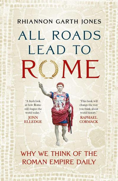 All Roads Lead to Rome