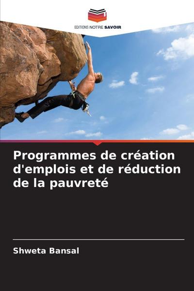 Programmes de création d’emplois et de réduction de la pauvreté