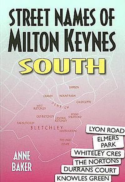 Street Names of Milton Keynes: South