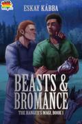 Beasts & Bromance