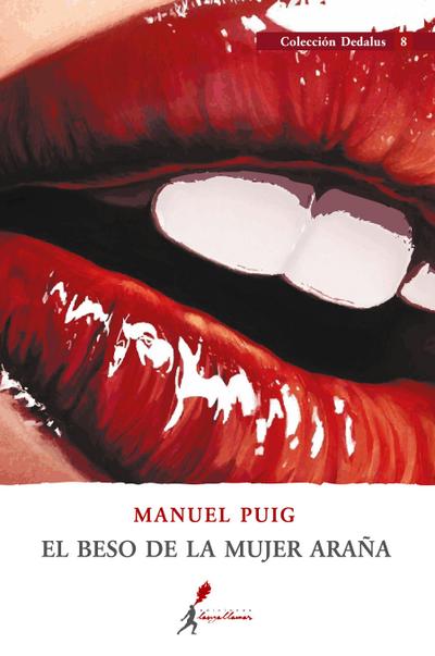 Puig, M: Beso de la mujer araña