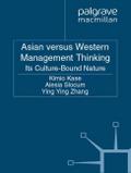 Asian versus Western Management Thinking