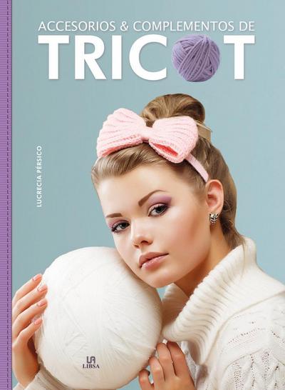 Accesorios y complementos de tricot